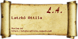 Latzkó Attila névjegykártya
